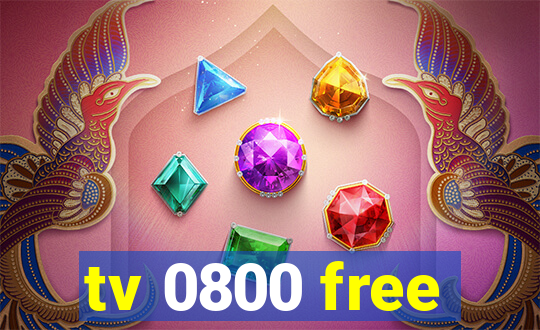tv 0800 free